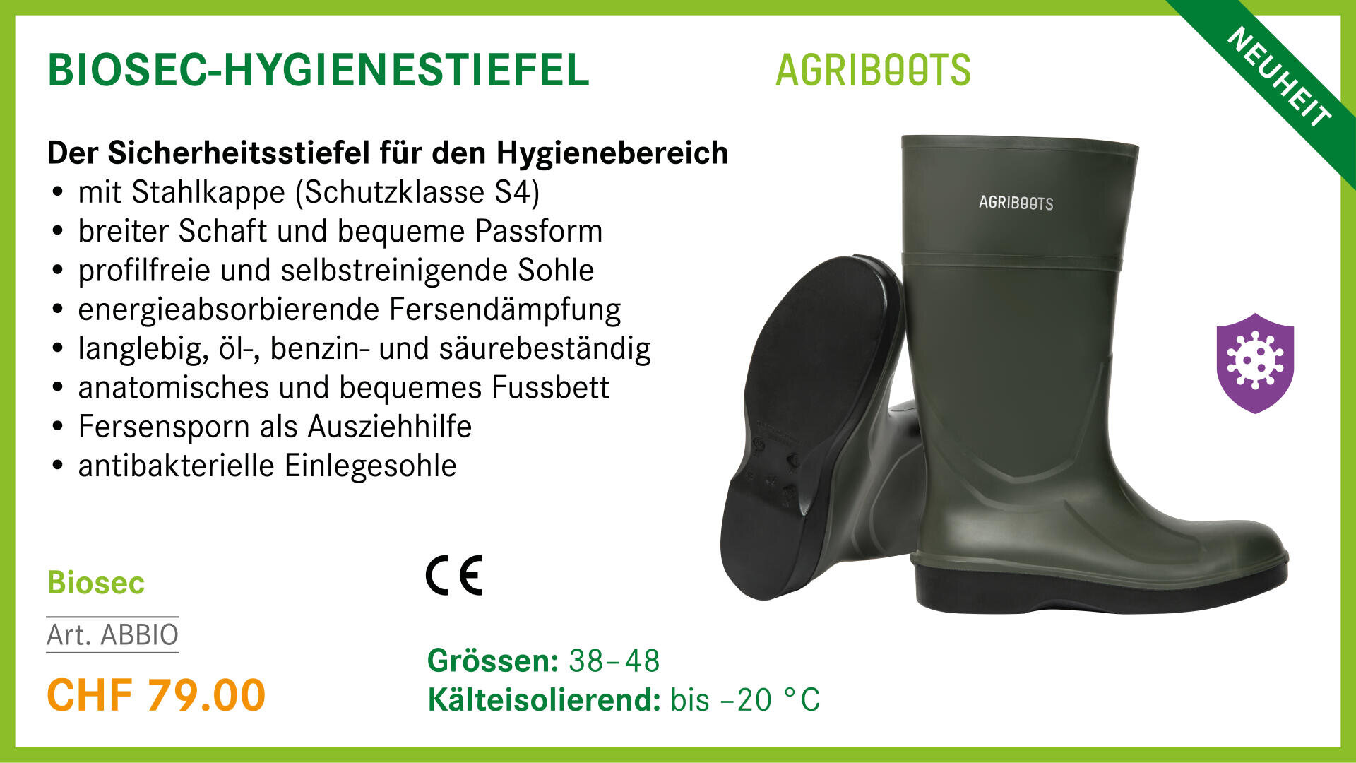 Grüne Sicherheitsstiefel mit AGRIBOOTS-Etikett an der Seite und an der Sohle. Der Text hebt Merkmale wie Stahlkappe, Komfort, Rutschfestigkeit und Isolierung bis -20°C hervor. Preis: CHF 79. Grössen 38-48. Auf dem grünen Banner steht NEUHEIT.