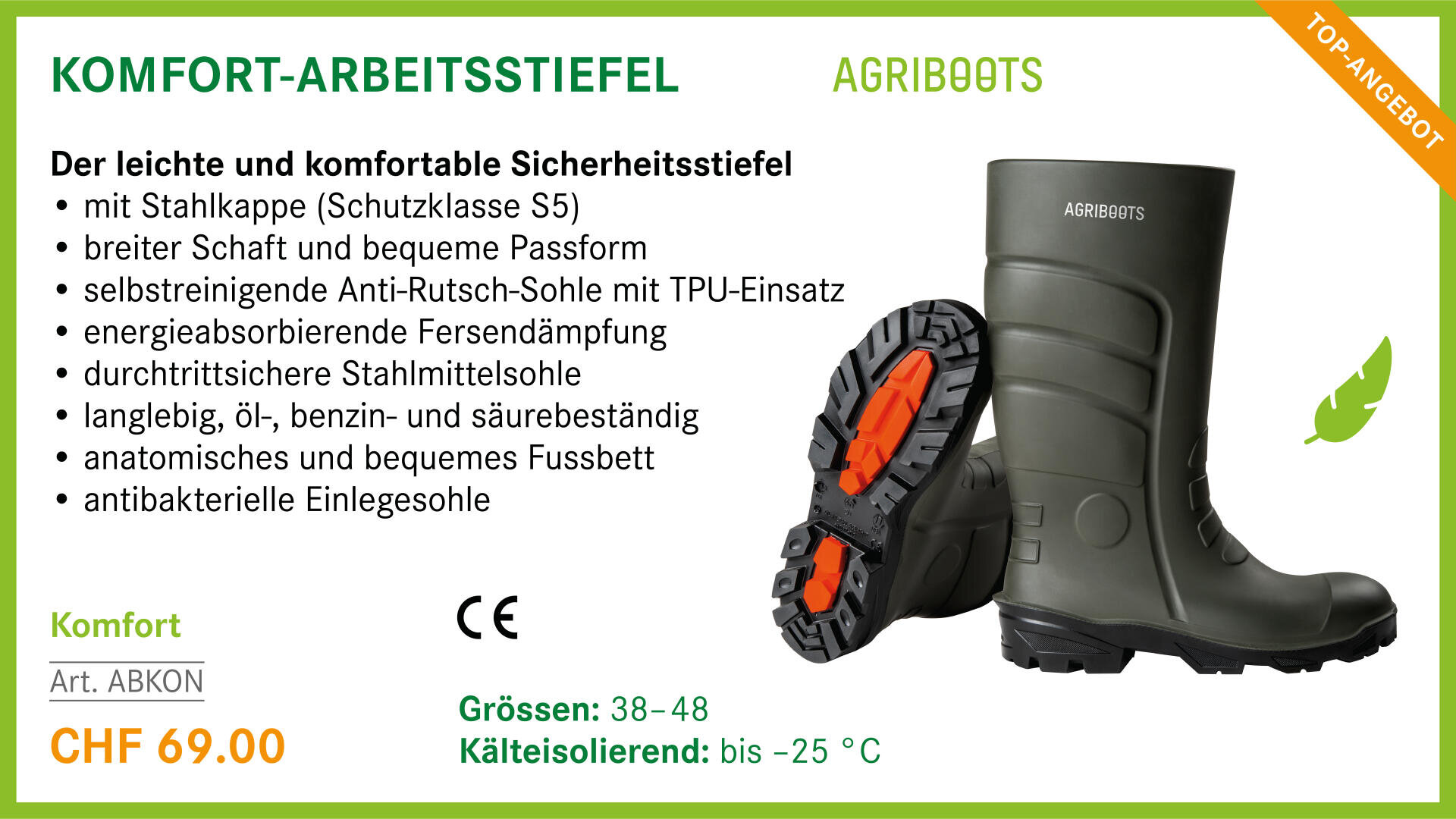 Grüner Sicherheitsarbeitsstiefel der Marke AGRIBOOTS mit orangefarbener Lauffläche, im Profil abgebildet. Text beschreibt die Eigenschaften: Stahlkappe, gepolsterte Innensohle, rutschfeste Sohle, Gr. 38-48, für Temperaturen bis -25°C, Preis CHF 69.00.