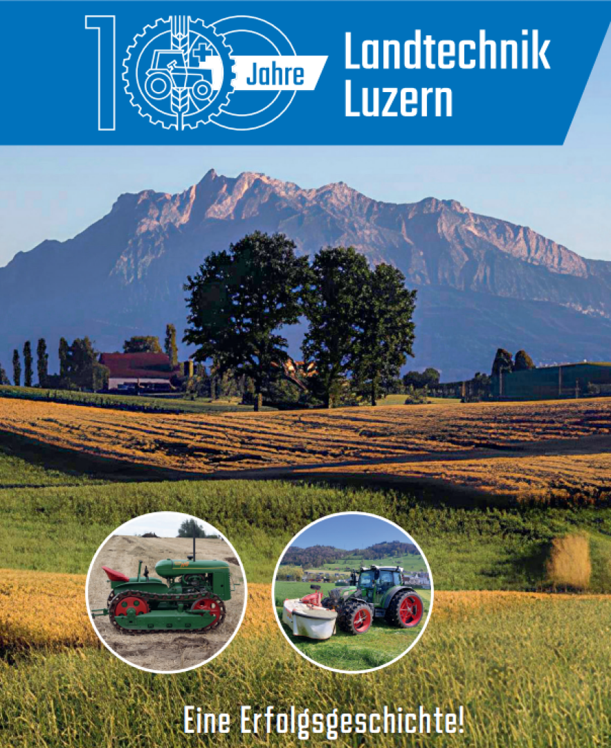 Ein malerisches Ackerland mit Bergen im Hintergrund. Oben prangt ein blaues Banner mit der Aufschrift 100 Jahre Landtechnik Luzern. Darunter sind zwei Kreise mit alten und modernen Traktoren zu sehen. Unten der Text: Eine Erfolgsgeschichte!.