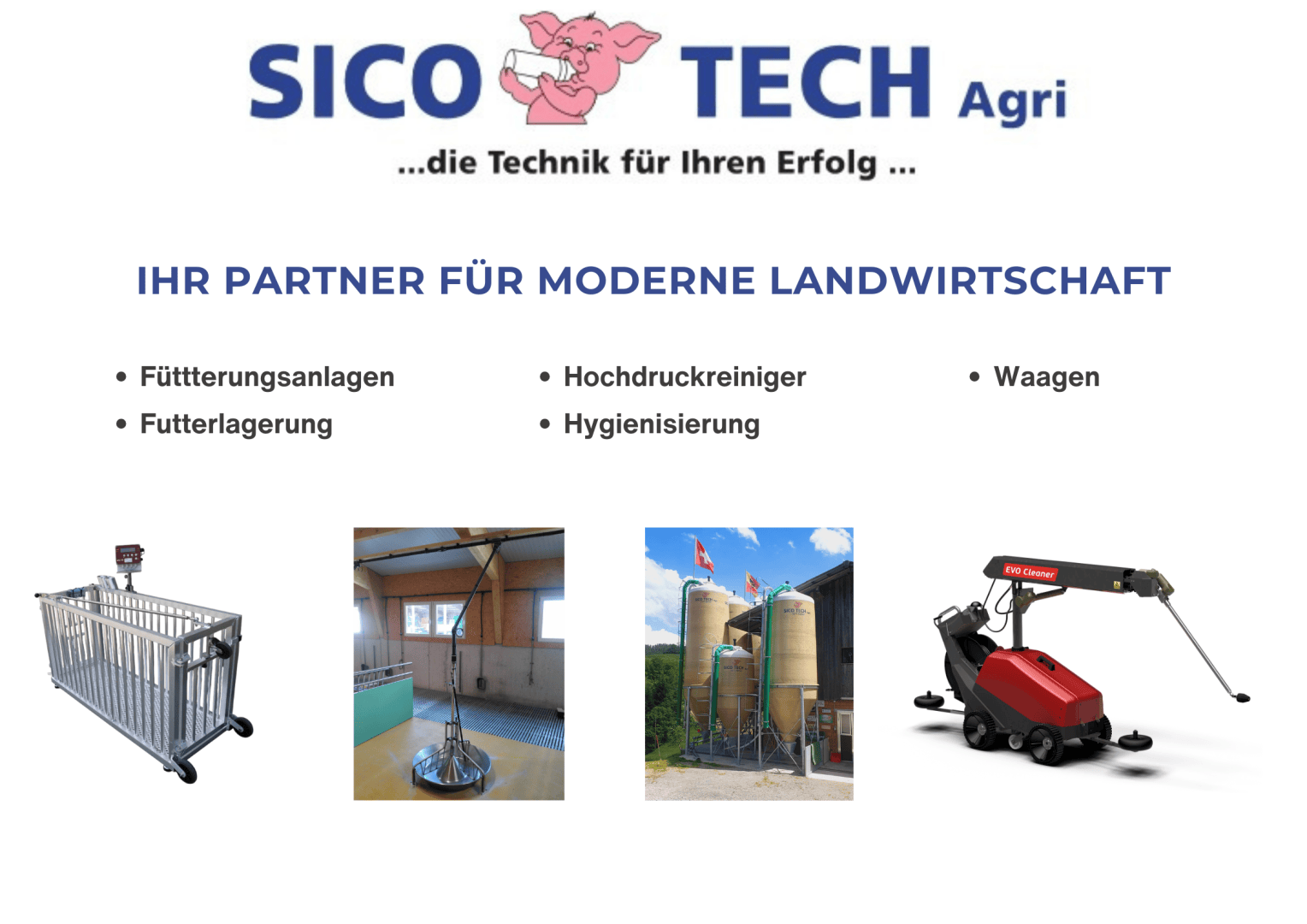 SICO TECH Agri-Logo mit einer Schweine-Illustration, einem Slogan und einem Text, der die folgenden Produkte auflistet: Fütterungssysteme, Futterlager, Hochdruckreiniger, Hygienelösungen und Waagen. Unter dem Text sind vier Produktbilder abgebildet.